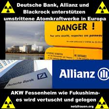 This website uses cookies in order to improve user experience. Akw Fessenheim Wie Fukushima Es Wird Vertuscht Und Gelogen Deutsche Bank Allianz Und Blackrock Unterstutzen Umstrittene Atomkraftwerke In Europa Netzfrauen Netzfrauen