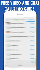 Aujourd'hui on va voir comment on peut télécharger imo messenger gratuit grâce à notre tutoriel pas à pas. Guide For Imo Video Chat Calls Pour Android Telechargez L Apk