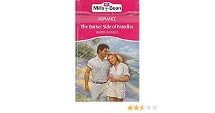 Problems of alcohol, drugs and poverty have all contributed to the country's ills. The Darker Side Of Paradise Donald Robyn 9780263768282 Amazon Com Books