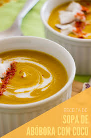 Calorias Sopa De Abobora Com Carne Receita De Sopa De Abobora Com Coco Marola Com Carambola Sopas Receitas Receitas Sopa De Abobora