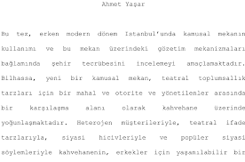 PDF) YÜKSEK LİSANS TEZİ. The Coffeehouses in Early Modern Istanbul: Public  Space, Sociability and Surveillance, MA thesis, Boğaziçi University, 2003.  TAM METİN