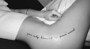 Encouraging quote tattoo on the thigh. Hip Tattoos Quotes Novocom Top