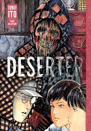 Deserter: Junji Ito Story Collection Manga eBook by Junji Ito 