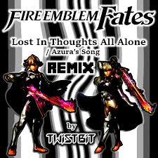 The last of the lost in thoughts all alone. Fire Emblem Fates Lost In Thoughts All Alone Twistbit Remix Nintendo Twistbit Twistbit