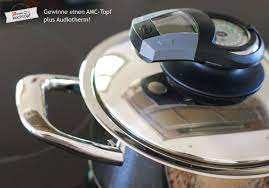 Erhalte wöchentlich die 5 besten tipps & rezepte und. Produkttest Besser Kochen Mit Amc Gewinne Einen Amc Topf Plus Audiotherm Und Bilde Dir Deine Eigene Meinung 1x Umruhren Bitte Aka Kochtopf