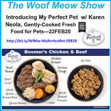 The blend is all natural and made with lower levels of phosphorous, linoleic acid and chloride, which is often recommended by veterinarians for dogs with kidney or renal issues. Podcast Introducing My Perfect Pet Gently Cooked Fresh Food For Pets With Owner Karen Neola Green Acres Kennel Shop Blog