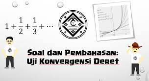 Diatas tanah itu didirikan bangunan dengan panjang 6 m. Soal Dan Pembahasan Uji Konvergensi Deret Series Convergence Tests Mathcyber1997