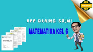 Sebagai tolok ukur kebehasilan pembelajaran di kelas 3. Download Lengkap Rpp Daring Matematika Kelas 6 Semester 1 Situs Guru