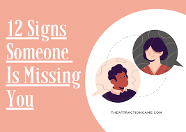 Which is why successful people don't tend to talk about that's the best way to know if you're being manipulated. 12 Telltale Signs Someone Is Missing You The Attraction Game