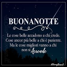 Buonanotte Immagini E Frasi Bellissime Da Condividere Ilbuongiorno It Buonanotte Notte Frasi Motivazionali