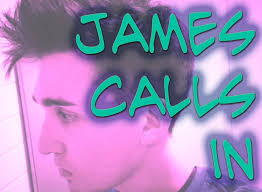 James Calls In