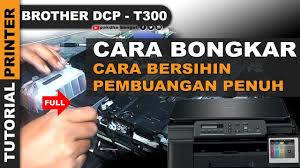 It makes the process of installing and uninstalling easy. Perbaikan Dasar Brother Dcp T300 Hasil Cetak Putus Putus Printer Brother Dcp T300 Tidak Bisa Print By Tutorial Printer Pakdhe Bengal