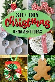 Easy Homemade Christmas Ornaments Over 30 Diy Ornaments