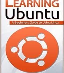 Learning Ubuntu Pdf Server Book Beginners Guide Learning
