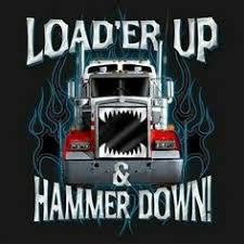  10 Trucker Slogans Ideas Trucker Quotes Truck Quotes Truck Driver Quotes