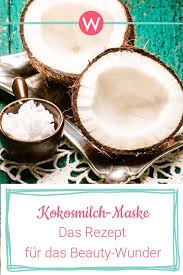 So Gesund Ist Kokosmilch Fur Deine Haut 5 Grunde Fur Den Naturlichen Beauty Helfer Wunderweib Kokos Kokosmilch Milch