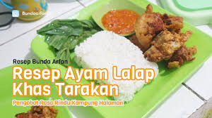 Ana tentu saja tidak akan merasa asing denga makanan yang satu ini. Resep Nasi Lalap Tarakan Pengobat Kangen Youtube
