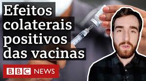 Posso tomar a vacina se? Covid 19 Os Inesperados Efeitos Colaterais Positivos Da Vacina Youtube