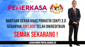 Pembayaran gkp 3.0 bagi permohonan yang berstatus lulus adalah mulai 10 jun 2021 secara berperingkat dengan amaun bantuan sebanyak rm1,000. Bantuan Geran Khas Prihatin Gkp 3 0 Telah Dikreditkan Semak Sekarang