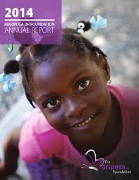 Mariposa DR Foundation 2014 Annual Report by The Mariposa DR Foundation