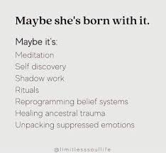Maybe She S Born With It Maybe It S Meditation Self Discovery Shadow Work Rituals Reprogramming Belief Systems Healing Ancestral Trauma Unpacking Suppressed Emotions America S Best Pics And Videos