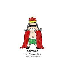 The Naked King 〜What a Beautiful Life〜 - Single - Album by BIGMAMA - Apple  Music