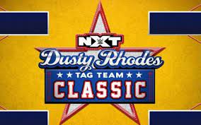 Me vs blue team vs green team vs yellow team. 2021 Dusty Rhodes Tag Team Classic Is Not Limited To Wwe Nxt Wwe Sports Jioforme