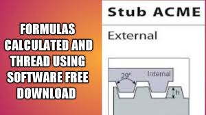 Stub Acme Thread Calculated In Formulas And Software Youtube
