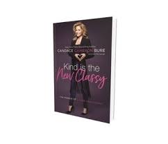 Kind Is the New Classy: The Power of Living Graciously