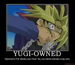 Yu Gi Oh You Ve Activated My Trap Card Yugi Owned Yugioh Funny Yugioh Cards Yugioh Yami