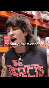 jake webber mentally.@Jake Webber
