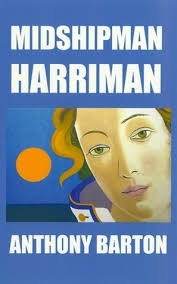 Midshipman Harriman by Anthony Barton