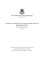 Pdf The Soldier S Life Martial Virtues And Hegemonic Masculinity In The Byzantine Empire