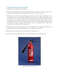Alat pemadam api ringan (fire extinguisher) yang biasanya kita kenal dengan istilah apar. Definisi Alat Pemadam Api Pdf