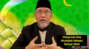Nah, apa saja doa selepas tasyahud akhir. Himpunan Doa Mustajab Selepas Tahiyat Akhir Depalmasp