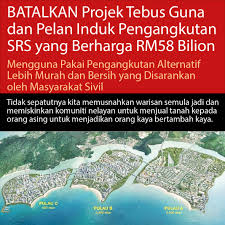 Apakah kesan posotif jaringan pengangkutan terhadap alam sekitar di malaysia? Batalkan Projek Tebus Guna Dan Pelan Induk Pengangkutan Srs Yang Berharga Rm58 Bilion Mengguna Pakai Pengangkutan Alternatif Lebih Murah Dan Bersih Yang Disarankan Oleh Masyarakat Sivil Persatuan Pengguna Penang