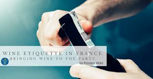 If friends gift you a bottle at a dinner, make a note on the bottle with a wine glass writer noting who gave it to you. French Wine Etiquette The Dos And Don T Of Bringing Wine To The Party