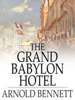 An american millionaire's daughter saves a ruritanian prince from kidnappers. The Grand Babylon Hotel By Arnold Bennett Overdrive Ebooks Audiobooks And Videos For Libraries And Schools