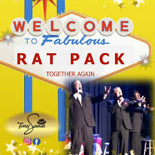The Rat Pack Together Again! – The Broadway Theatre of Pitman, NJ