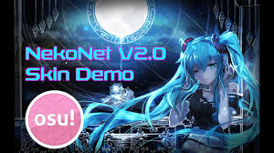 Nekonet V2 0 Osu Skin Demo 2 1 Update Included By Neko Coaster Hard to freeze nsfw skin for osu. cyberspace and time