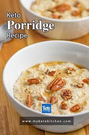 Best Keto Oatmeal Porridge Substitute Low Carb Tasty Healthy Recipe In 2020 Recipes Low Carb Keto Recipes Low Carb Breakfast Recipes