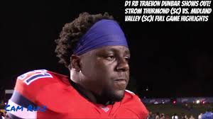 D1 RB TRAEVON DUNBAR SHOWS OUT! Strom Thurmond (SC) vs. Midland Valley  (SC)| Full Game Highlights