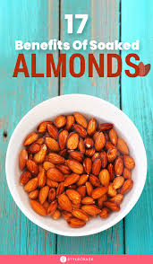 13 Promising Benefits Of Soaked Almonds For Skin Hair And Health Soaked Almonds Health Benefits Of Almonds Almond Benefits