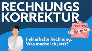 Über die vereinbarung von zahlungsfristen kannst du deine. Rechnungskorrektur Fehlerhafte Rechnungen Richtig Andern
