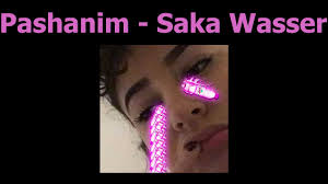Ile_slt pashanim, pashanim hauseingang, pashanim shababs botten ob in seinen ersten tracks wie mehringdamm laufen oder saka wasser auf. Pashanim Saka Wasser Official Instrumental Prod Wonderr Youtube