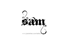 Sam Name Tattoo Designs Name Tattoo Designs Sam Name Tattoo Designs