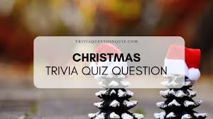 Thanks again tony, great stuff! 200 Christmas Trivia Quiz Questions Answers Trivia Qq