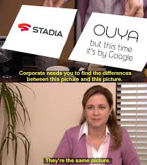 Save and share your meme collection! Google Stadia Just Use Your Android They Re The Same Picture Know Your Meme