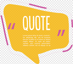 The resolution of image is 648x232 and classified to box outline png, quote box png, tissue. Quote Text Print Quotation Yellow Reference Box Label Text Png Pngegg