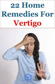 22 Effective Home Remedies For Vertigo Home Remedies For